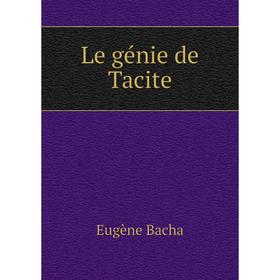 

Книга Le génie de Tacite