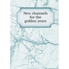 

Книга New channels for the golden years