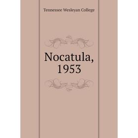 

Книга Nocatula, 1953