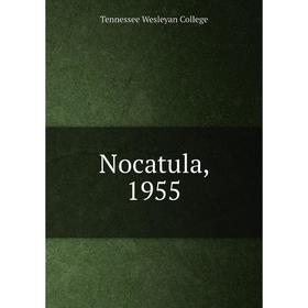 

Книга Nocatula, 1955