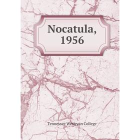 

Книга Nocatula, 1956