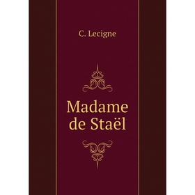 

Книга Madame de Staël