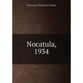 

Книга Nocatula, 1934