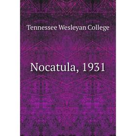 

Книга Nocatula, 1931