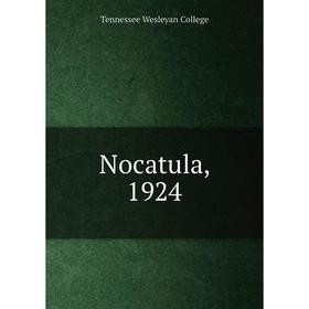 

Книга Nocatula, 1924