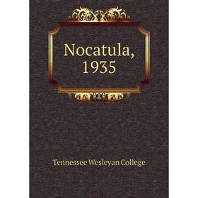 

Книга Nocatula, 1935