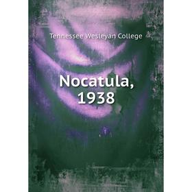 

Книга Nocatula, 1938