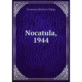 

Книга Nocatula, 1944