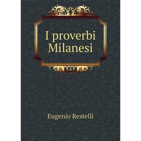 

Книга I proverbi Milanesi. Eugenio Restelli