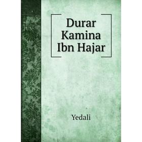 

Книга Durar Kamina Ibn Hajar. Yedali