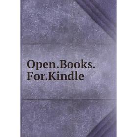 

Книга OpenBooksForKindle