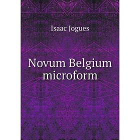 

Книга Novum Belgium microform