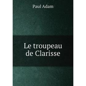 

Книга Le troupeau de Clarisse