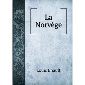 

Книга La Norvège