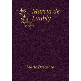 

Книга Marcia de Laubly