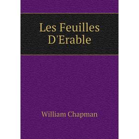 

Книга Les Feuilles D'Erable