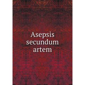 

Книга Asepsis secundum artem. Johnson and Johnson
