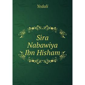 

Книга Sira Nabawiya Ibn Hisham. Yedali