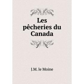 

Книга Les pêcheries du Canada