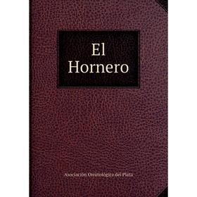 

Книга El Hornero. Asociación Ornitológica del Plata