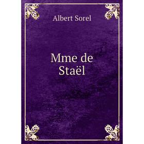 

Книга Mme de Staël