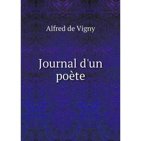 

Книга Journal d'un poète