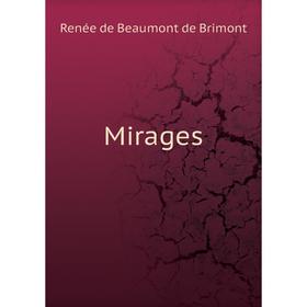 

Книга Mirages