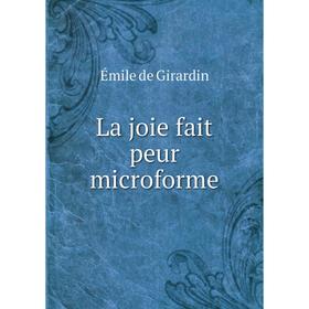 

Книга La joie fait peur microform e