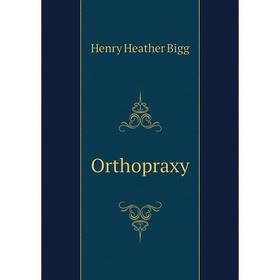 

Книга Orthopraxy