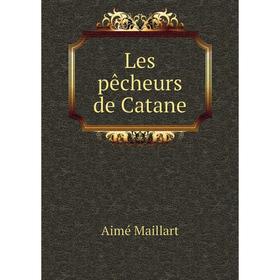 

Книга Les pêcheurs de Catane