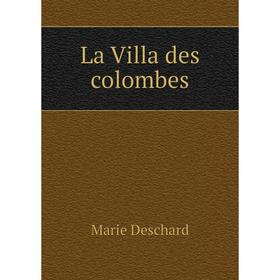 

Книга La Villa des colombes