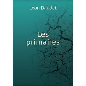 

Книга Les primaires