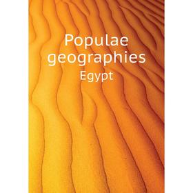 

Книга Populae geographies. Egypt