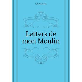 

Книга Letters de mon Moulin