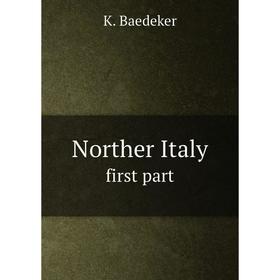 

Книга Norther Italyfirst part