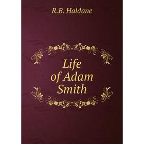 

Книга Life of Adam Smith