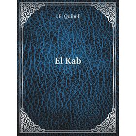 

Книга El Kab. J.E. Quibell