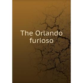 

Книга The Orlando furioso. Ariosto Lodovico