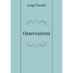 

Книга Osservazioni
