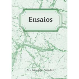 

Книга Ensaios. Artur Guimaraes de Araújo Jorge