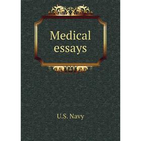 

Книга Medical essays