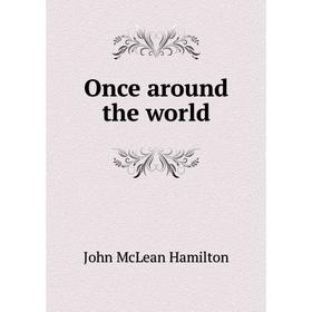 

Книга Once around the world