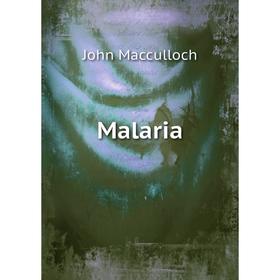 

Книга Malaria