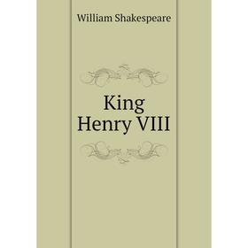 

Книга King Henry VIII