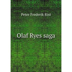 

Книга Olaf Ryes saga
