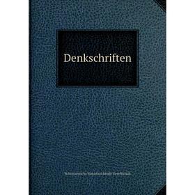 

Книга Denkschriften. Schweizerische Naturforschende Gesellschaft