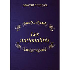 

Книга Les nationalités