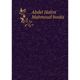 

Книга Abdel Halim Mahmoud books