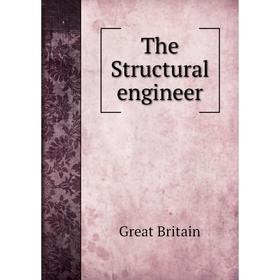 

Книга The Structural engineer. Great Britain