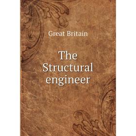 

Книга The Structural engineer. Great Britain